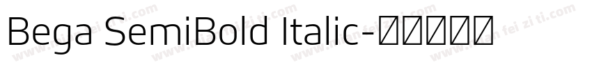Bega SemiBold Italic字体转换